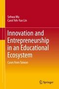Innovation and Entrepreneurship in an Educational 