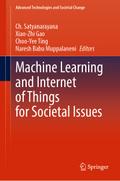 Machine Learning and Internet of Things for Societ
