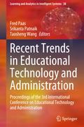 Recent Trends in Educational Technology and Administration