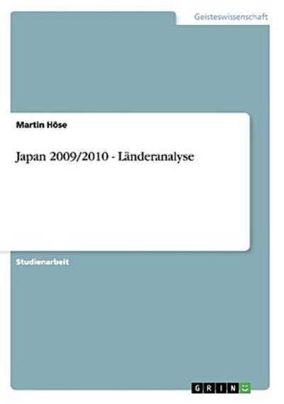 Japan 2009/2010 - Länderanalyse