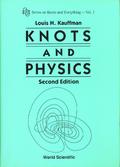 KNOTS AND PHYSICS (2ND EDITION) (V1)