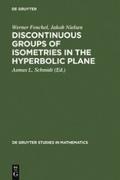 Discontinuous Groups of Isometries in the Hyperbol