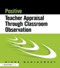 Positive Teacher Appraisal Through Classroom Obser