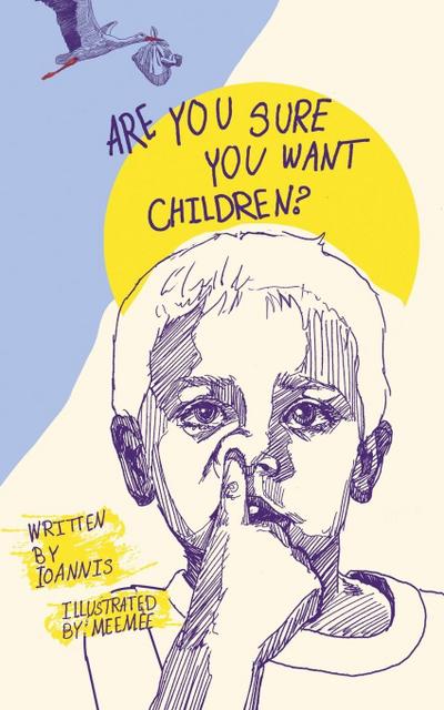 Are you sure you want children?