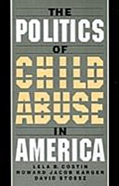 Politics of Child Abuse in America