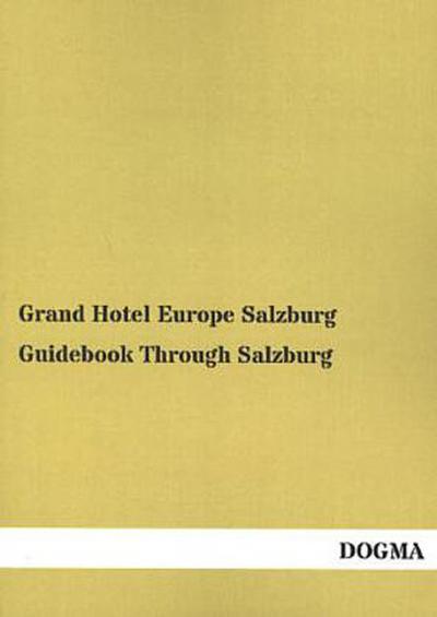 Guidebook Through Salzburg