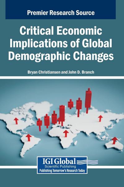 Critical Economic Implications of Global Demographic Changes