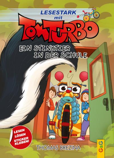 Tom Turbo - Lesestark - Ein Stinktier in der Schule