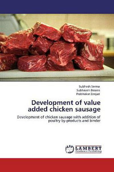 Development of value added chicken sausage