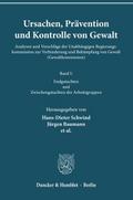 Ursachen, Prävention und Kontrolle von Gewalt.