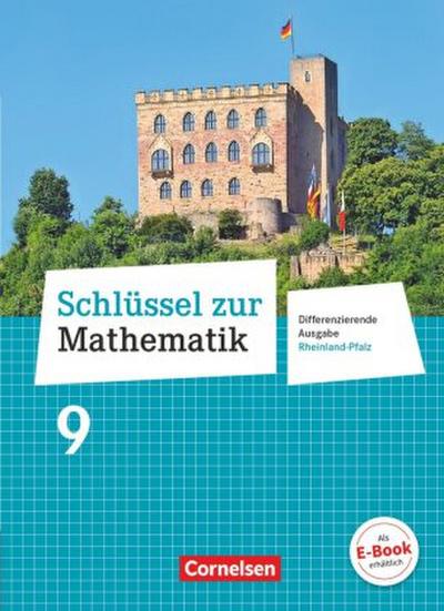 Schlüssel zur Mathematik - Differenzierende Ausgabe Rheinland-Pfalz - 9. Schuljahr
