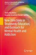 New Directions in Treatment, Education, and Outrea