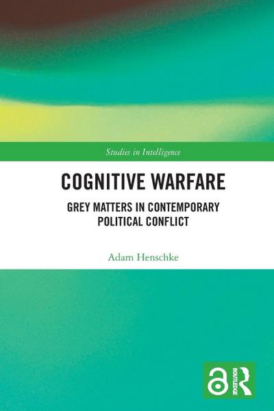 Cognitive Warfare
