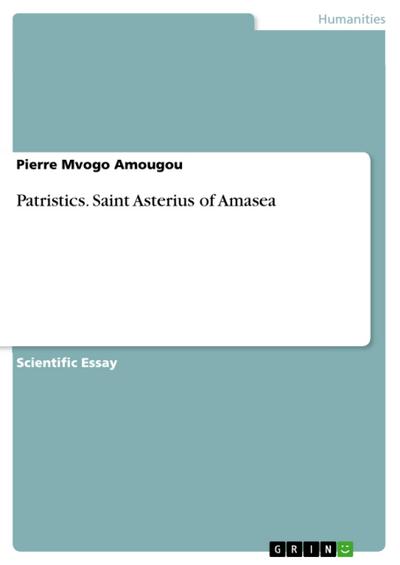 Patristics. Saint Asterius of Amasea