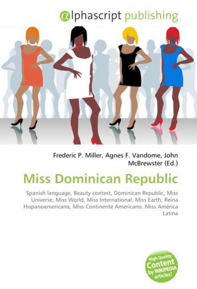 Miss Dominican Republic - Frederic P. Miller