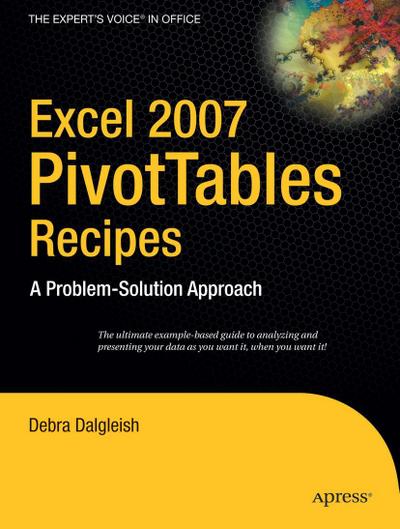 Excel 2007 PivotTables Recipes