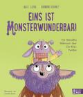 Eins ist monsterwunderbar!