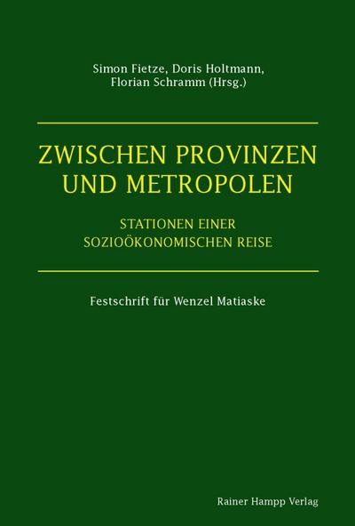 Zwischen Provinzen und Metropolen