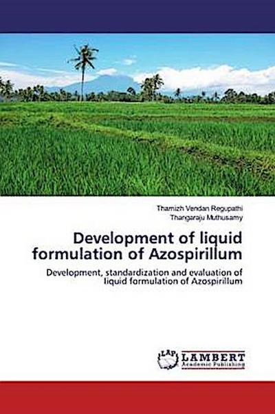 Development of liquid formulation of Azospirillum