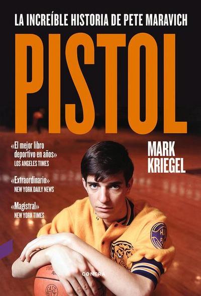 Pistol: La Increíble Historia de Pete Maravich