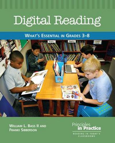 Digital Reading: What’s Essential in Grades 3-8