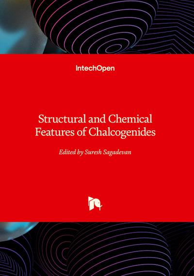 Structural and Chemical Features of Chalcogenides