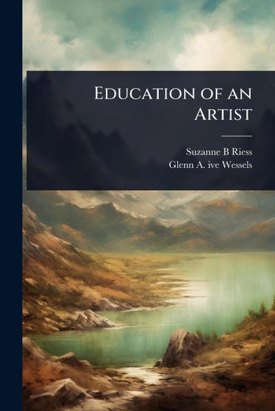 Education of an Artist