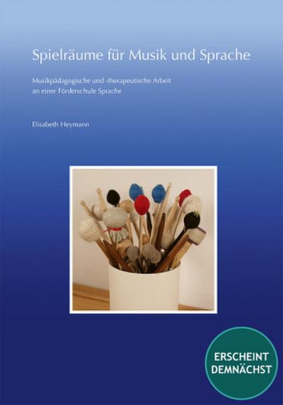 Spielräume für Musik und Sprache