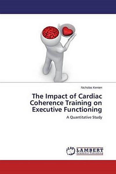 The Impact of Cardiac Coherence Training on Executive Functioning