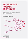 Trois petits poèmes érotiques
