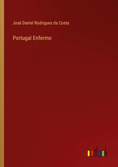 Portugal Enfermo