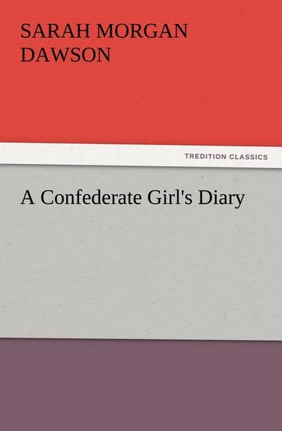 A Confederate Girl’s Diary