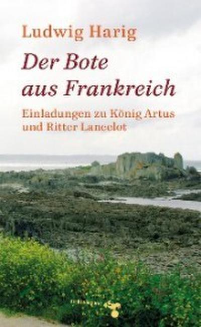 Der Bote aus Frankreich