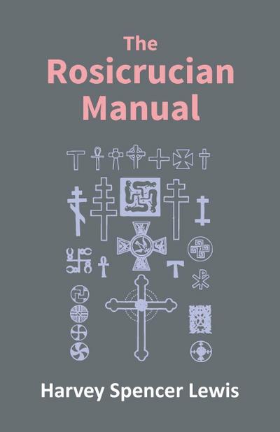Rosicrucian Manual