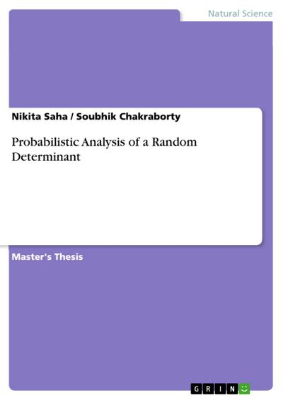 Probabilistic Analysis of a Random Determinant