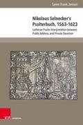 Nikolaus Selneckers Psalterbuch, 1563-1623