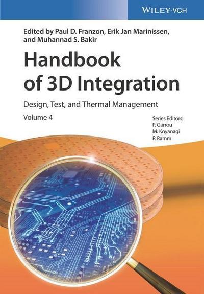 Handbook of 3D Integration. Vol.4