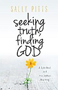 Seeking Truth, Finding God