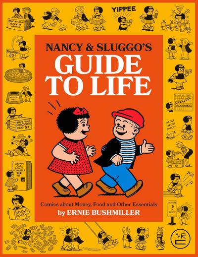 Nancy and Sluggo’s Guide to Life