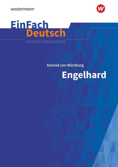Engelhard. EinFach Deutsch Unterrichtsmodelle