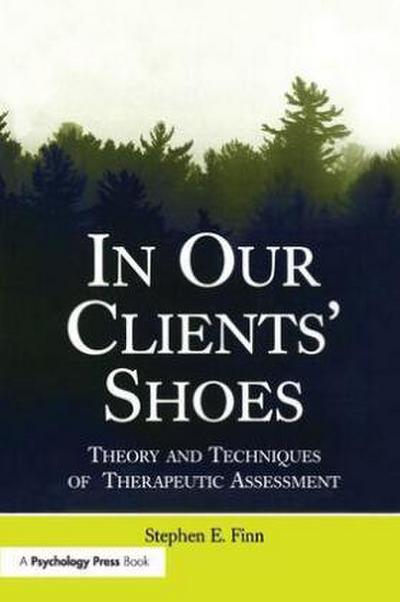 In Our Clients’ Shoes