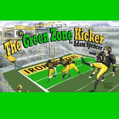 The Green Zone Kicker