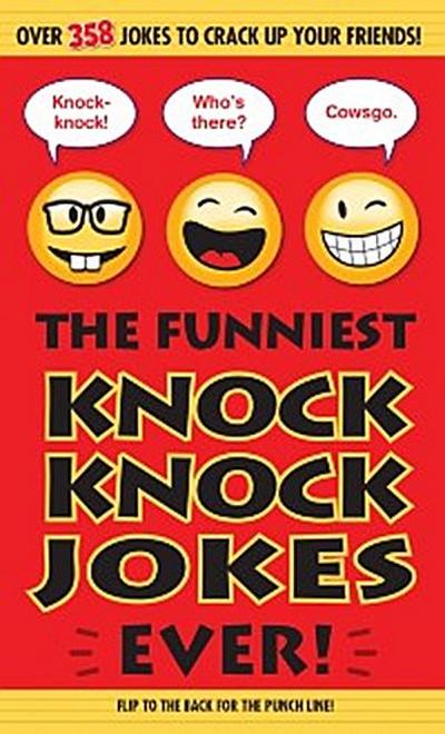 Funniest Knock Knock Jokes Ever!