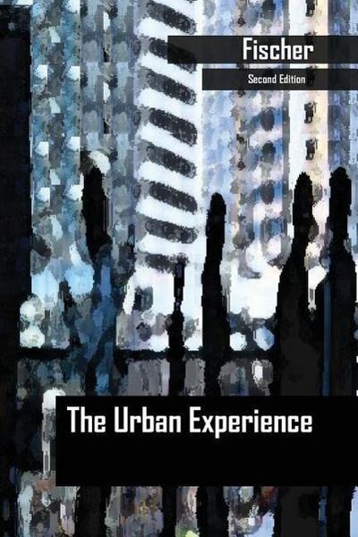 The Urban Experience