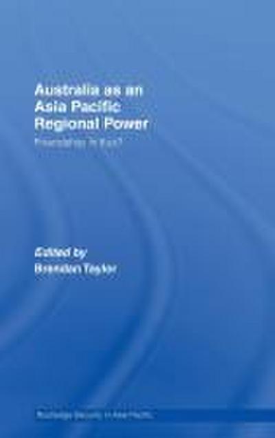 Australia as an Asia-Pacific Regional Power