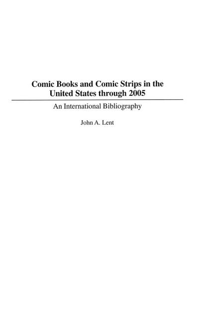 Comic Books and Comic Strips in the United States through 2005