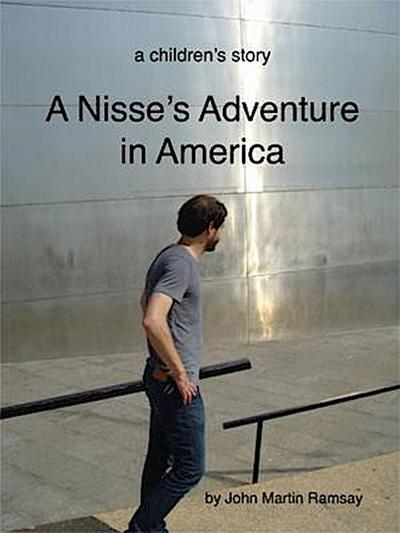 A Nisse’s Adventure in America