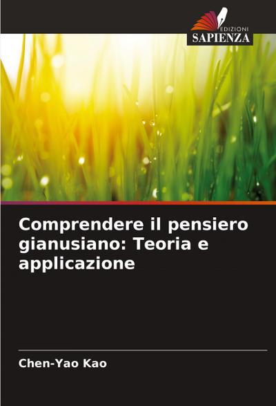 Comprendere il pensiero gianusiano: Teoria e applicazione