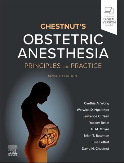 Chestnut’s Obstetric Anesthesia
