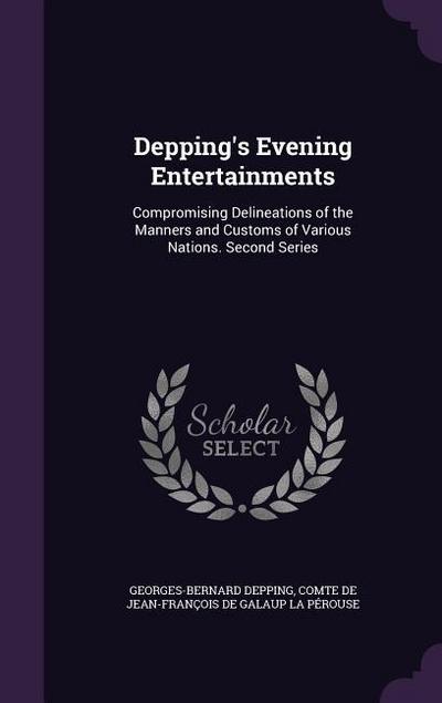 Depping’s Evening Entertainments
